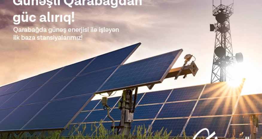 Solar-powered Azercell base stations in Karabakh!