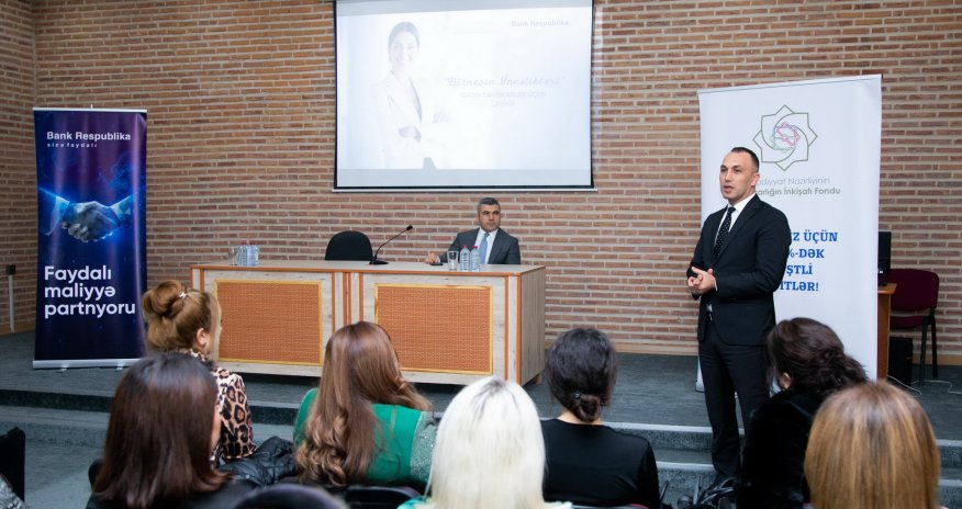 Entrepreneurship Development Fund and Bank Respublika organized trainings for female entrepreneurs in the regions