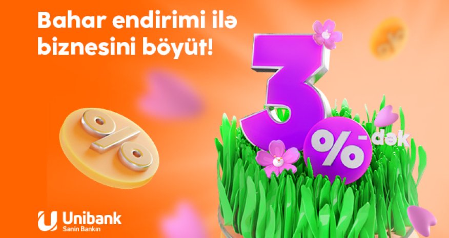 Unibank biznes sahibləri üçün “Bahar endirimi” kampaniyası keçirir