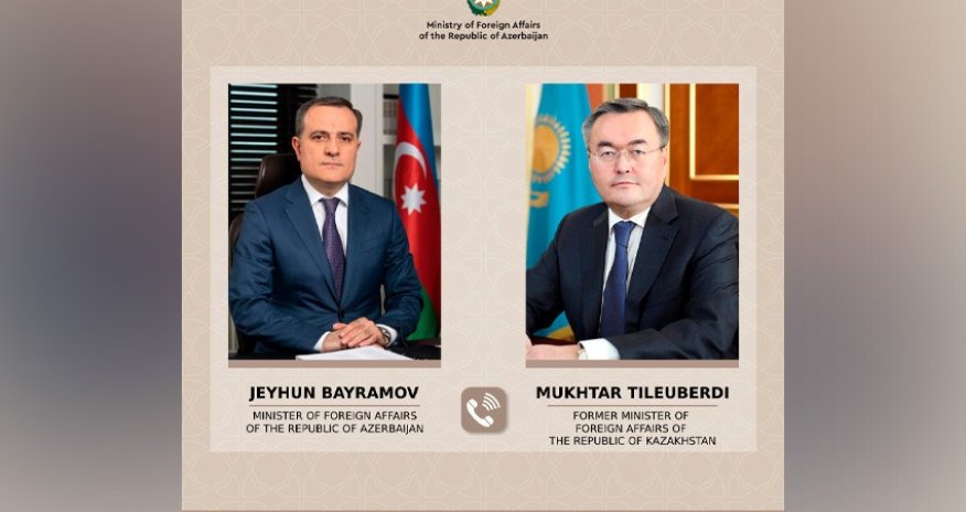 Ceyhun Bayramov Qazaxıstanın keçmiş xarici işlər naziri ilə telefonla danışıb