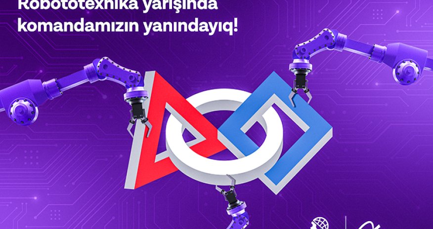 Ölkəmiz ABŞ-də robototexnika yarışında təmsil olunacaq