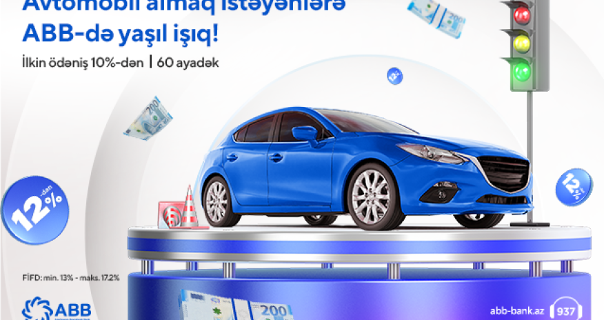 Avtomobil almaq istəyənlər üçün ABB-dən sərfəli kredit!