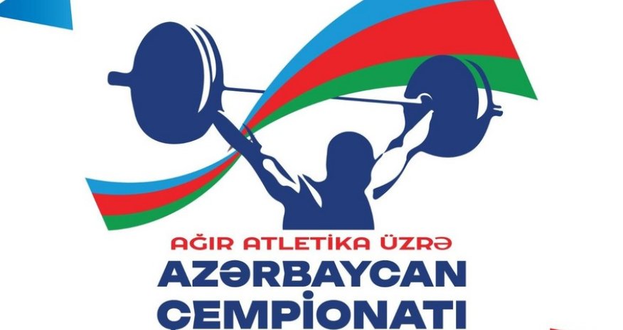 Ağır atletika üzrə Azərbaycan çempionatı keçiriləcək