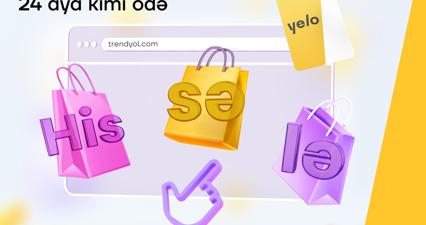 Onlayn alış-verişlərinizi Yelo taksit kartı ilə his-sə-lə-yin!