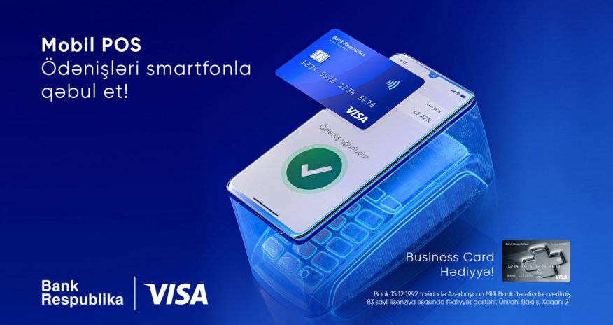 Bank Respublika Visa ilə birgə yeni Mobil POS  xidmətini təqdim etdi!