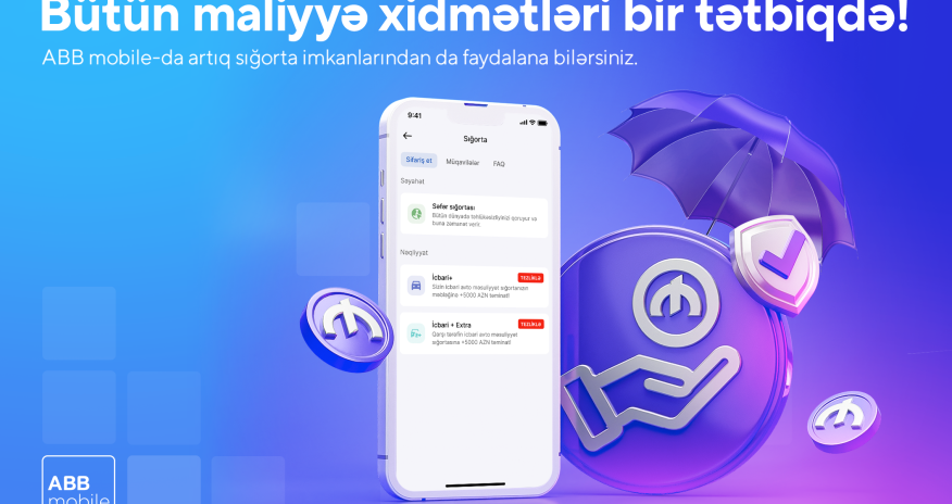 ABB mobile tətbiqində sığorta xidməti!