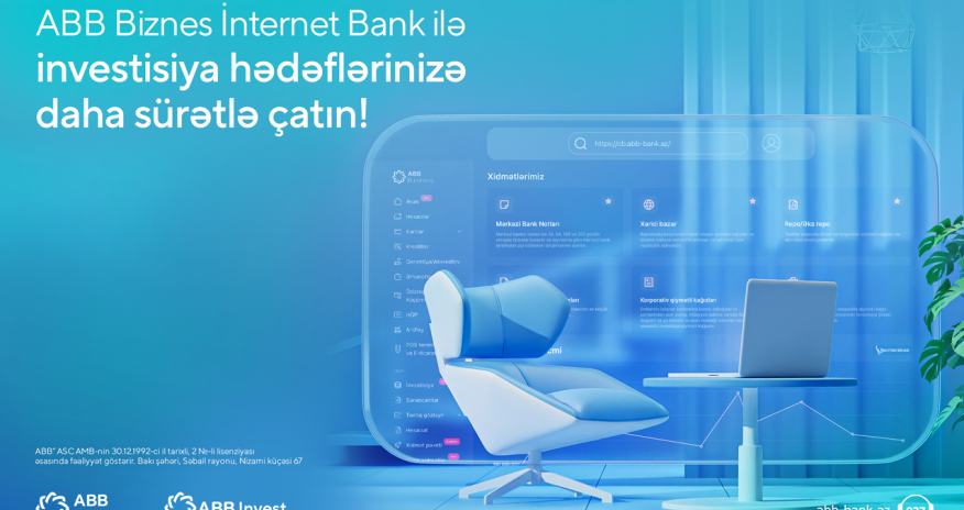 ABB-də bizneslər üçün onlayn  investisiya imkanları!