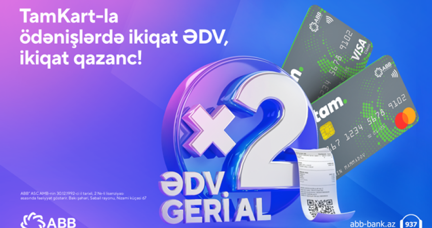 TamKartla ikiqat “ƏDV geri al”!