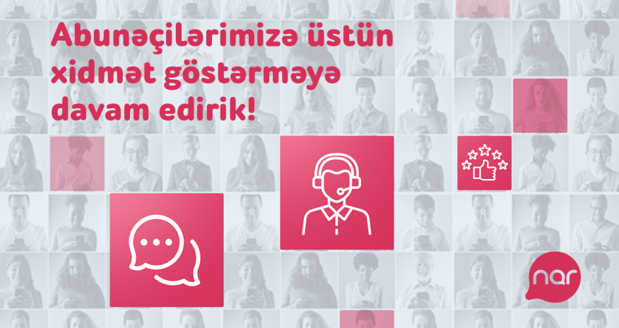 Nar continues to enhance its customer satisfaction indicators