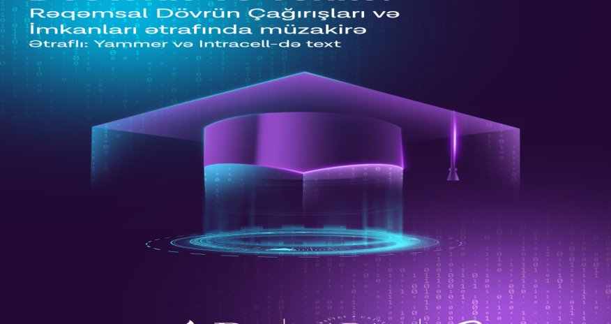 Azercell-in “İdeya İnkubasiyası Proqramı” çərçivəsində ADA tələbələri işə başlayır