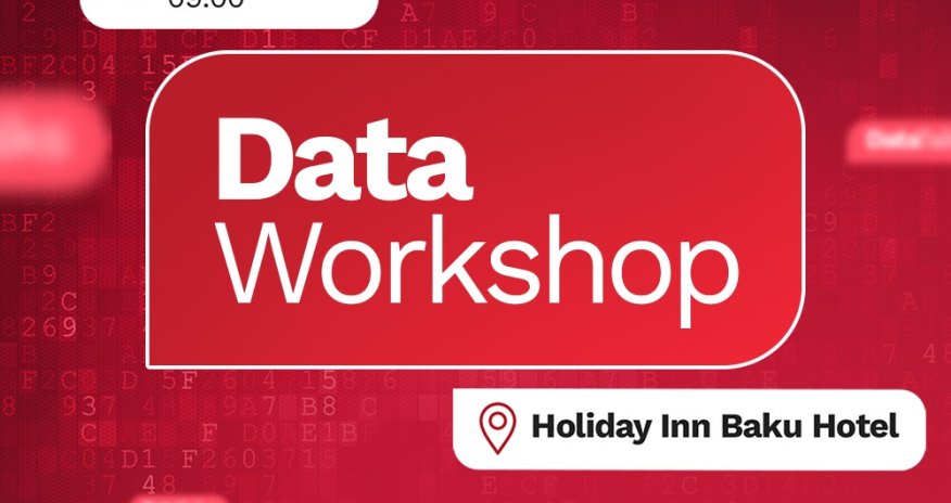Kapital Bank-ın “Data workshop” tədbirinə qeydiyyat başladı