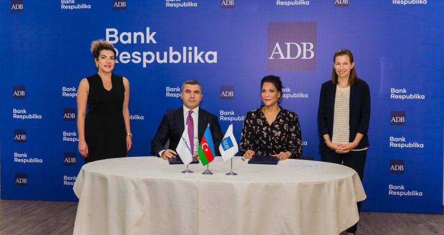 Asiya İnkişaf Bankı və Bank Respublika arasında iri həcmli kredit sazişi imzalandı
