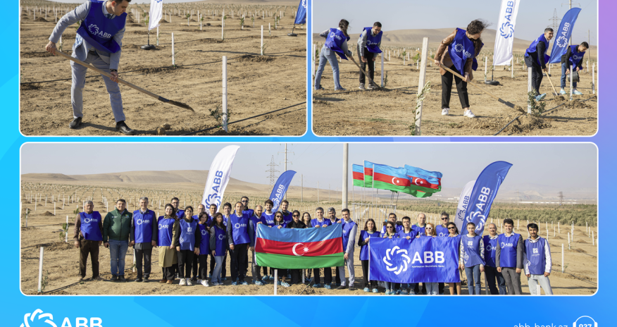 ABB-nin dəstəyi ilə 36000 ağac əkilir