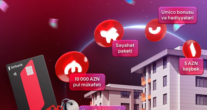 Делайте оплаты картой Birbank, выиграйте двухкомнатную квартиру