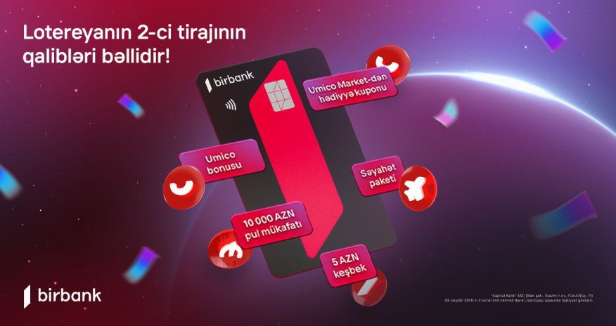 Birbank-ın “10 001 hədiyyə” lotereyasının 2-ci tirajı yekunlaşdı