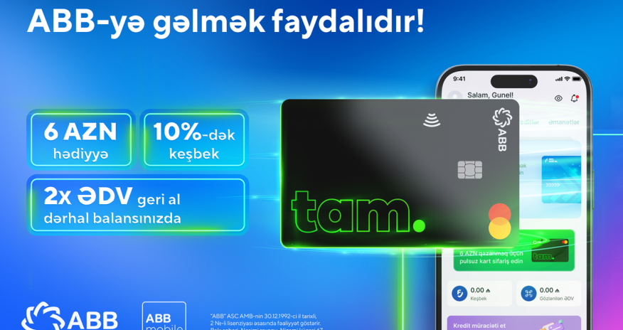 ABB-nin yeni müştərisi ol, pul hədiyyəsi və əlavə keşbek qazan!