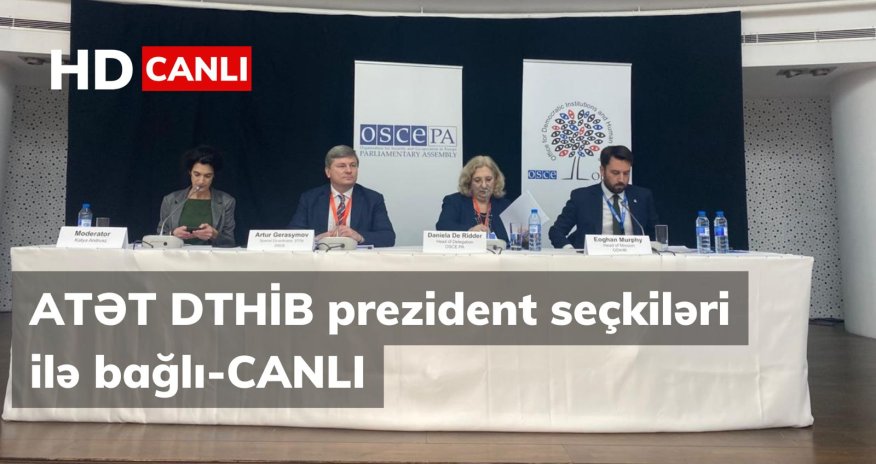 ATƏT DTHİB prezident seçkiləri ilə bağlı-CANLI