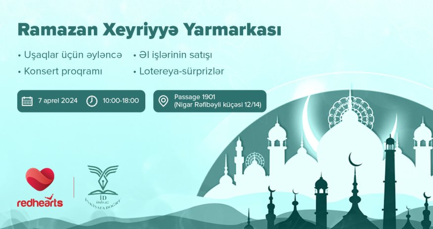 Birlik, bərabərlik və paylaşım: Ramazan xeyriyyə yarmarkası