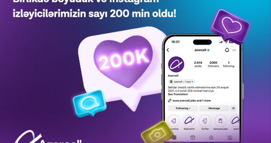 Azercell-in Instagram izləyicilərinin sayı 200 000 oldu!