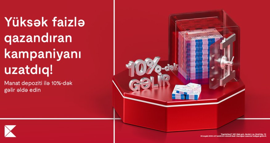 Yüksək faizli depozit kampaniyasının vaxtı uzadıldı