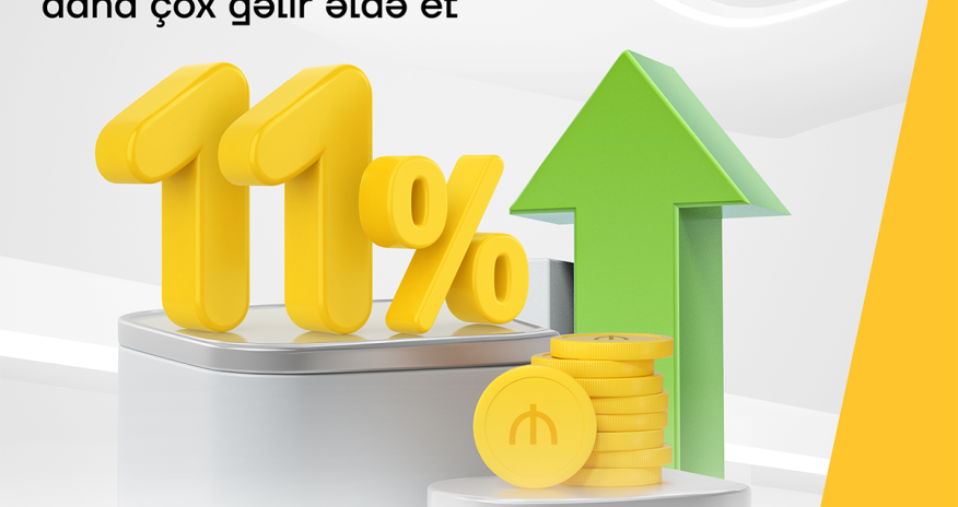 Yelo Bank-da əmanət yerləşdir, 11% gəlir qazan!