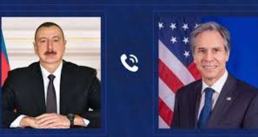 Blinken İlham Əliyevə zəng edib