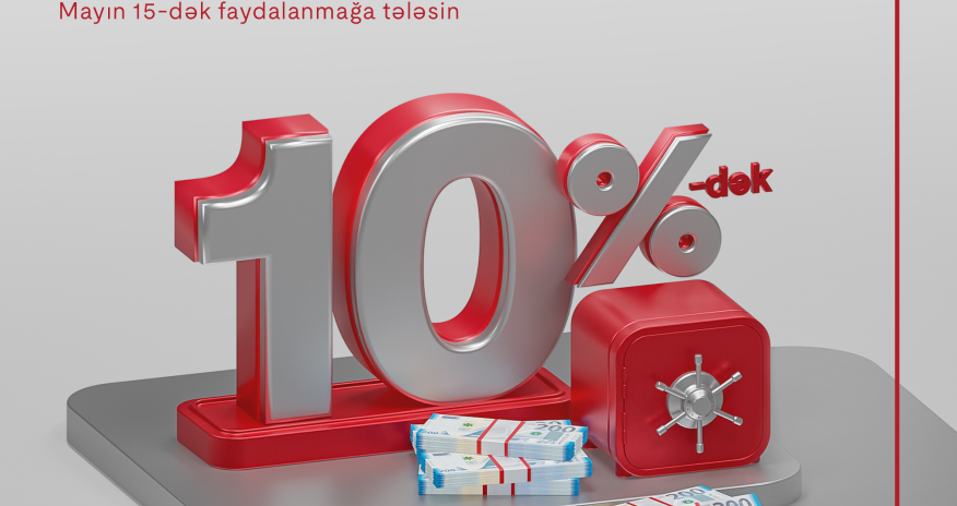 Yüksək faizli depozit kampaniyası davam edir