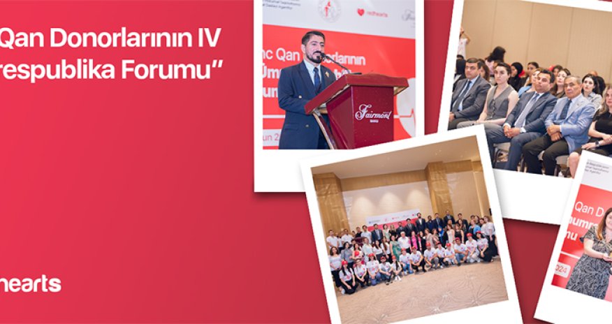 “Gənc Qan Donorlarının IV Ümumrespublika Forumu” baş tutub