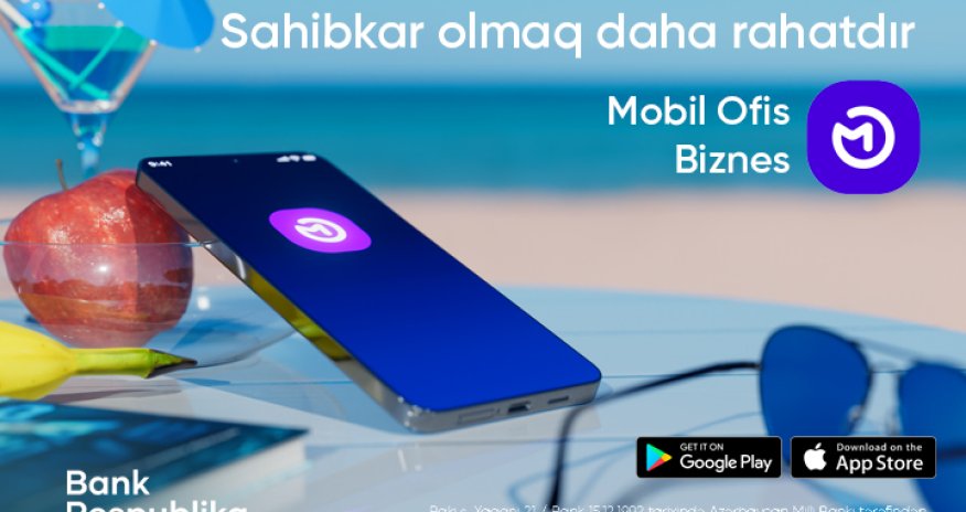Bank Respublika biznes müştəriləri üçün “Mobil Ofis Biznes” tətbiqini yenilədi!