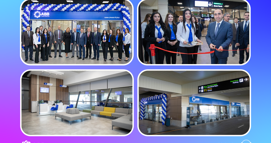 ABB-nin Hava Limanındakı xidmət ofisi filial kimi  fəaliyyətə başlayıb!