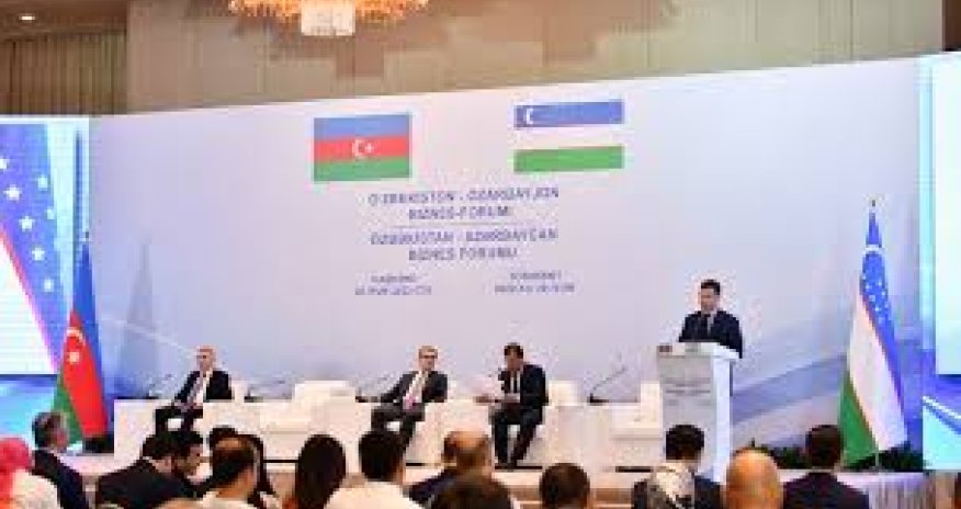 Daşkənddə Özbəkistan-Azərbaycan biznes forumu keçirilir
