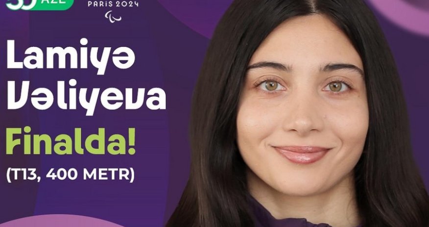 Paris-2024: Azərbaycan paraatleti Lamiyə Vəliyeva finala vəsiqə qazanıb