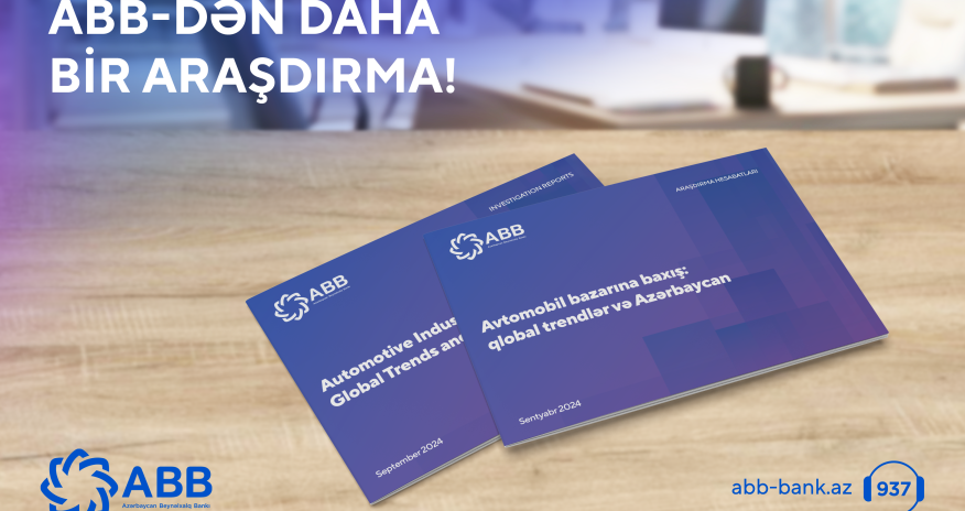 ABB avtomobil bazarı ilə bağlı hesabat təqdim etdi