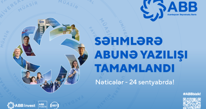 ABB-nin səhmlərinə abunə yazılışı başa çatdı!