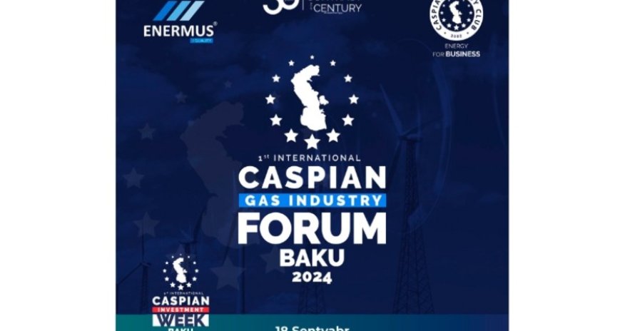 В Баку проходит 12-й международный Caspian Energy Forum