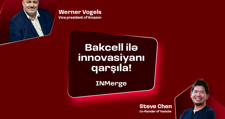 Компания “Bakcell” является главным партнером Инновационного Саммита 