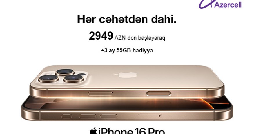 Azercell представляет iPhone 16!