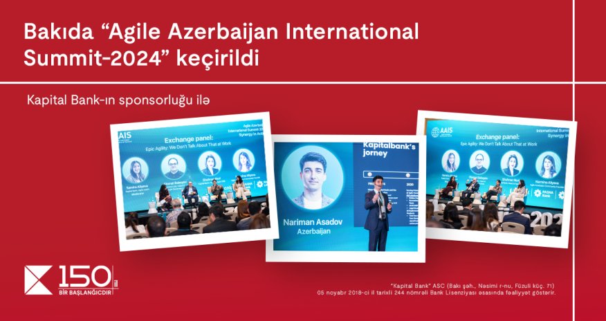 При спонсорстве Kapital Bank прошла «Agile Azerbaijan International Summit-2024»