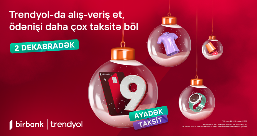 Birbank taksit kartı ilə “Trendyol”da 9 aylıq faizsiz taksit fürsəti