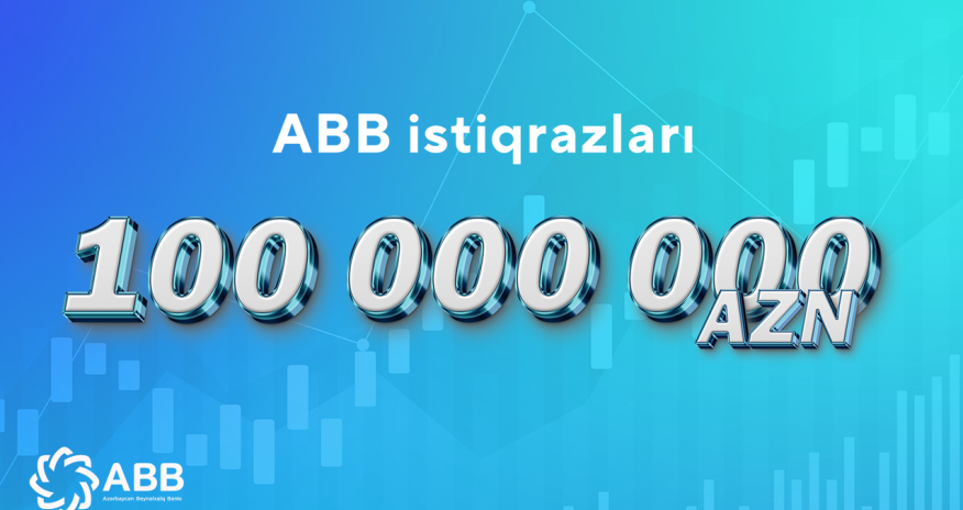 ABB istiqrazları tam həcmdə uğurla yerləşdirildi!