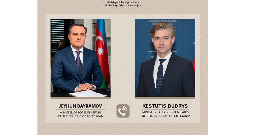Azərbaycan və Litva XİN başçıları arasında telefon danışığı olub