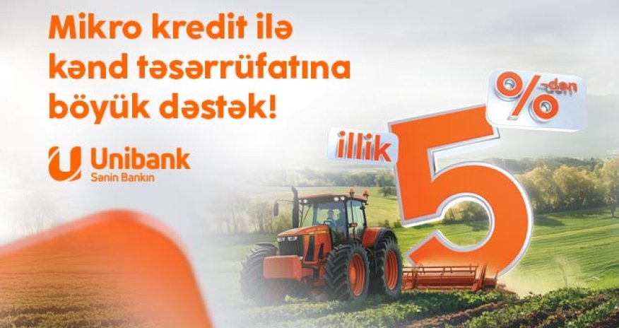 Unibank sərfəli mikro kreditlər təklif edir