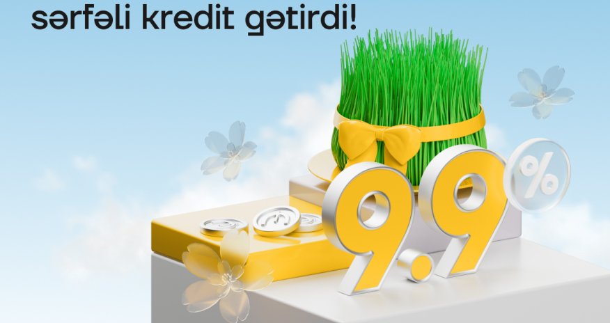 Yelo Bank-dan nağd pul kreditinə bahar endirimi
