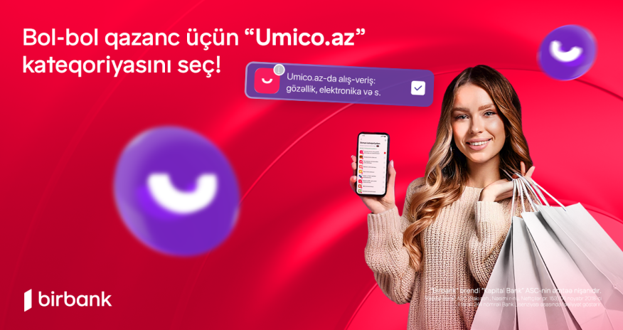 Получайте больше выгоды от платежей картами Birbank на Umico.az