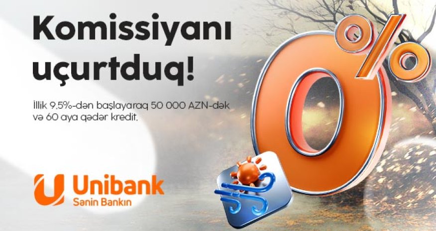 Unibank bir günlük &ldquo;Komissiyasız çərşənbə&rdquo; aksiyası keçirir