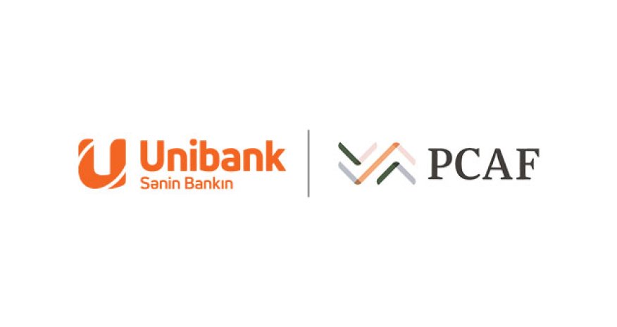 Unibank Karbon Mühasibatlığı üzrə Maliyyə Tərəfdaşlığına (PCAF) qoşulub