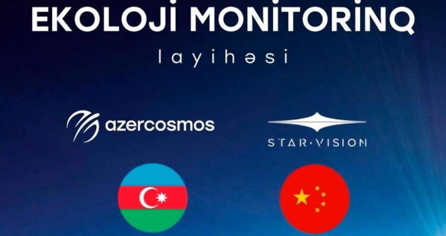 Azercosmos and China&rsquo;s STAR.VISION launch joint research on Caspian Sea climate impact