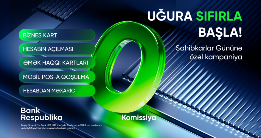 Bank Respublika Sahibkarlar Gününə özəl kampaniyaya start verir