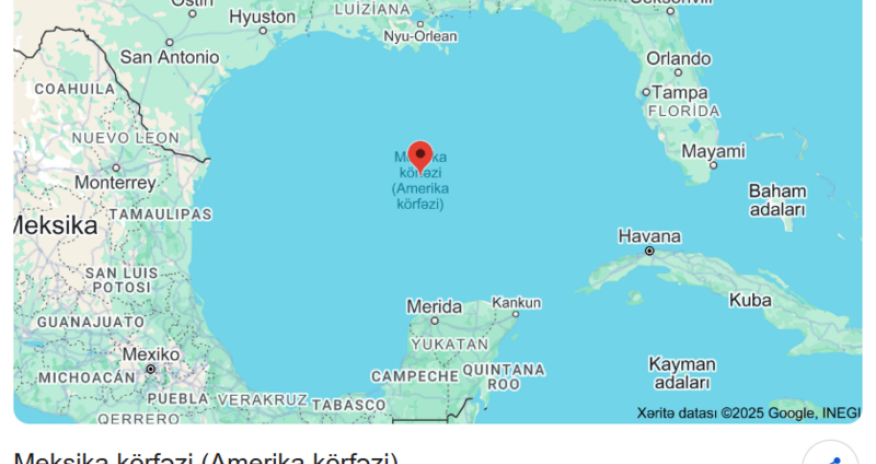 Meksika körfəzinin adı dəyişdirilir
