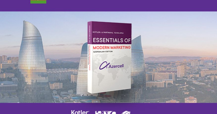Azercell will be featured in Philip Kotler&rsquo;s &ldquo;Essentials of Modern Marketing&rdquo;